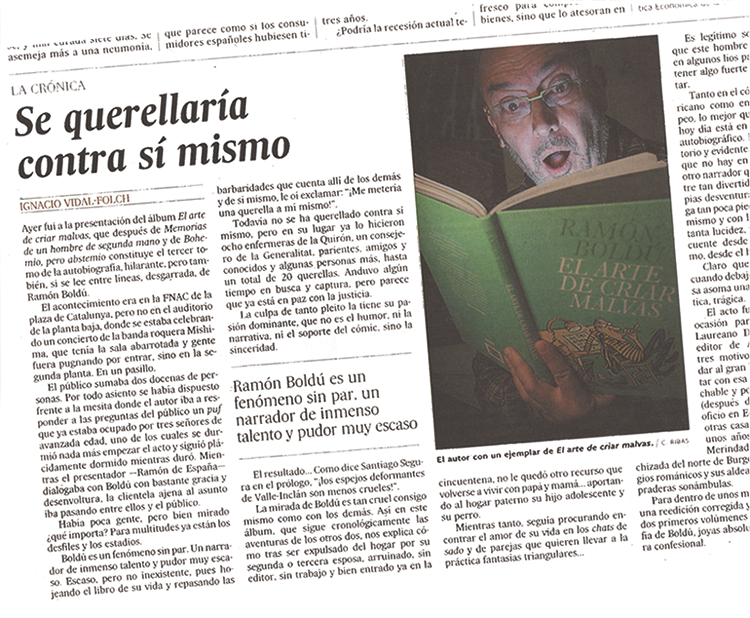 Se querellaría contra sí mismo