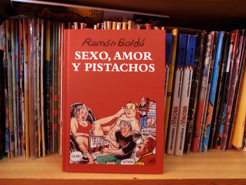 Sexo, amor y pistachos - Ramón Boldú